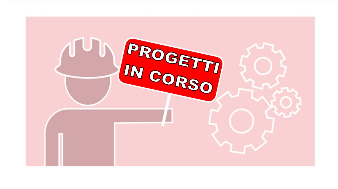 Progetti in corso