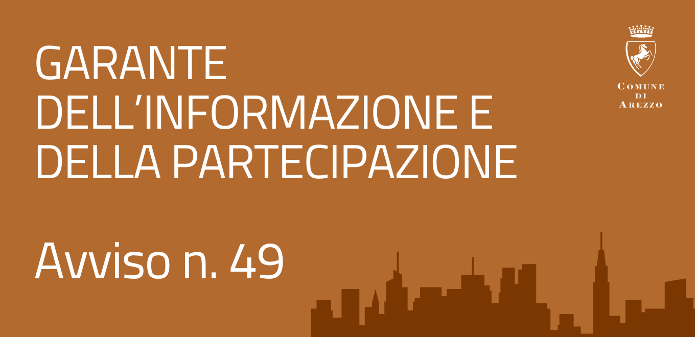 Garante dell'informazione e della partecipazione  - Avviso n.49