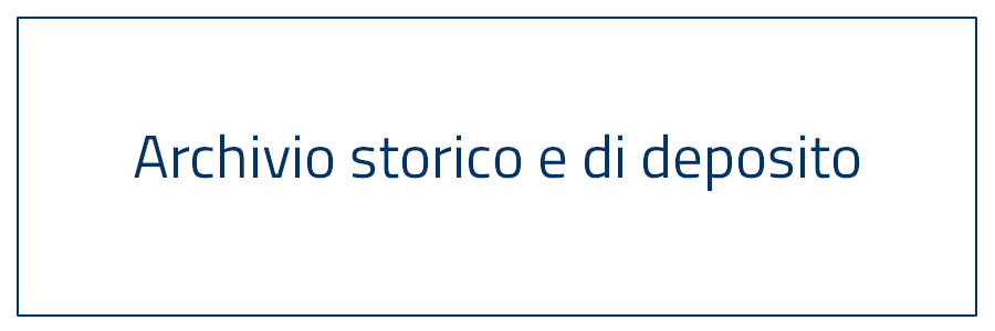 archivio storico e di deposito