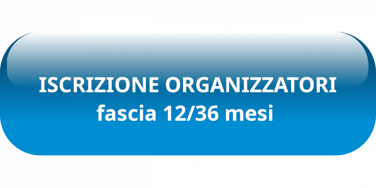 Pulsante per link ISCRIZIONE ELENCO ORGANIZZATORI fascia 12/36 mesi 